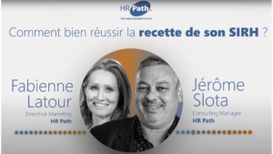 Fabienne Latour et Jérôme Slota podcast : comment bien réussir sa recette de son SIRH image de couverture